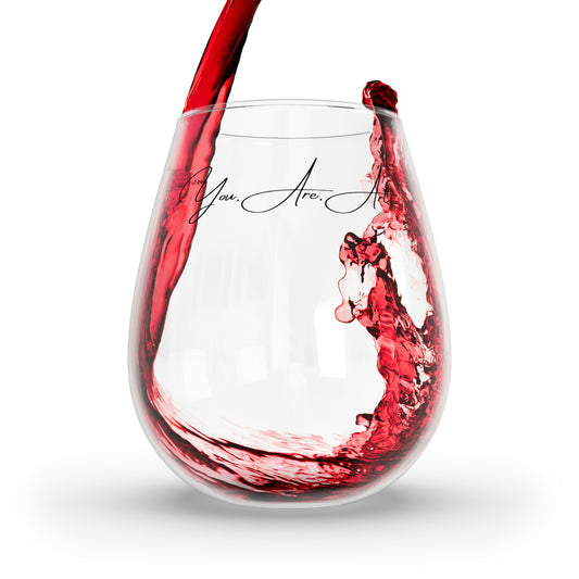 "You Are Art" Stemless Wine Glass, 11.75oz